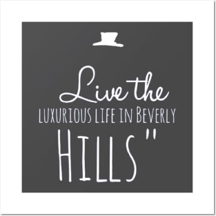 "Luxury Living in Beverly Hills" Posters and Art